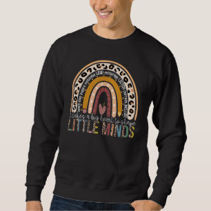 It Takes A Big Heart To Shape Little Minds Teache Sweatshirt