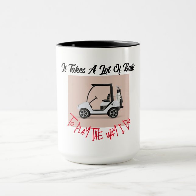 It Takes A Lot Of Balls Mug (Center)