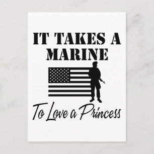 It Takes A Marine To Love A Princess Postcard
