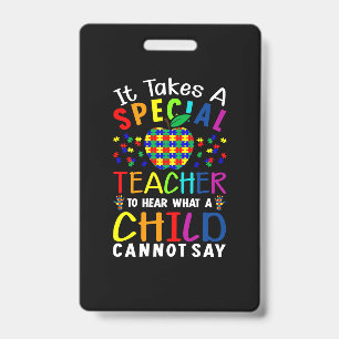 It Takes A Special Teacher Badge