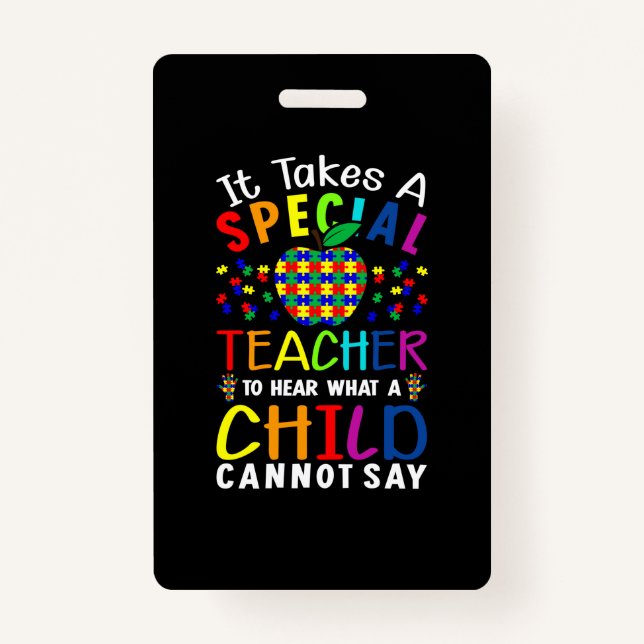 It Takes A Special Teacher Badge (Front)