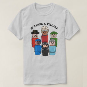 It Takes A Village Little People T-Shirt