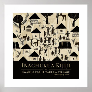 It Takes a Village - Tribal African Heritage Frame Poster