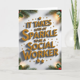 It Takes Lots of Sparkle to Be a Social Worker Chr Card