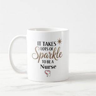 It Takes Sparkle to Be a Nurse Personalized Coffee Mug