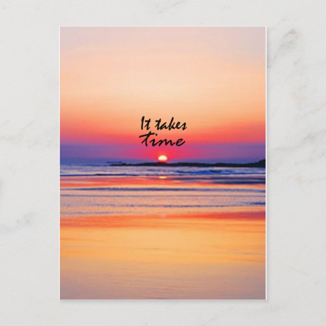 It Takes Time Postcard (Front)