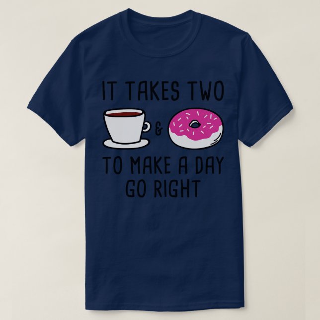 It Takes Two 2 T-Shirt (Design Front)