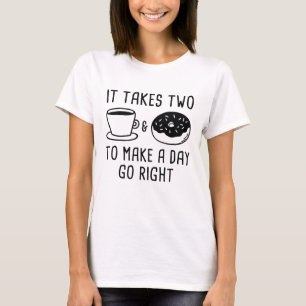 It Takes Two T-Shirt