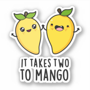 It Takes Two To Mango Funny Dancing Fruit Pun