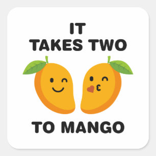 It Takes Two To Mango Square Sticker