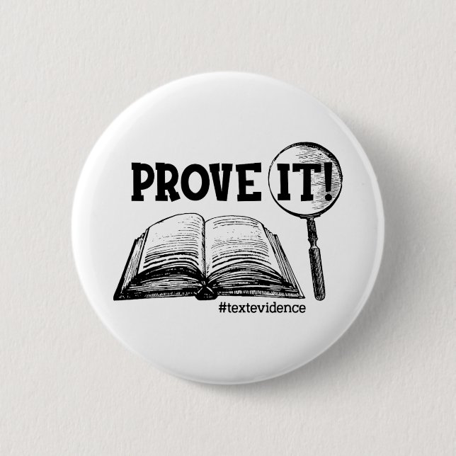 It Text Evidence Funny Testing Day Gifts For Teach 2 Inch Round Button (Front)