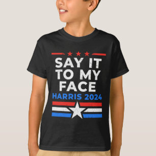 It To My Face Cat Lady Voting Harris Walz  T-Shirt