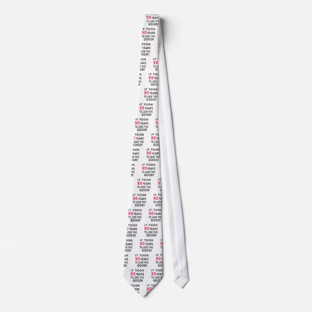 It Took 90 Years Birthday Designs Tie (Front)