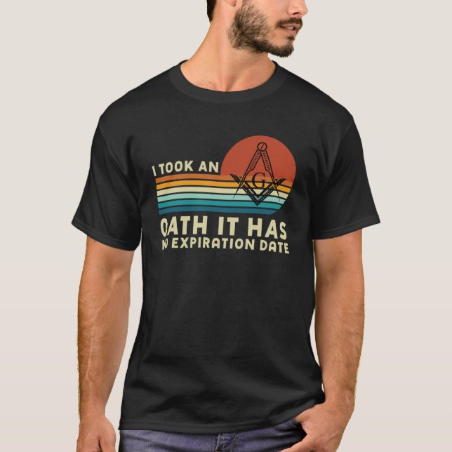 It Took An Oath Masonic Master Square And Compass  T-Shirt (Front)