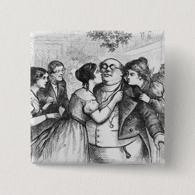 It was a pleasant thing to see Mr. Pickwick 2 Inch Square Button (Front)