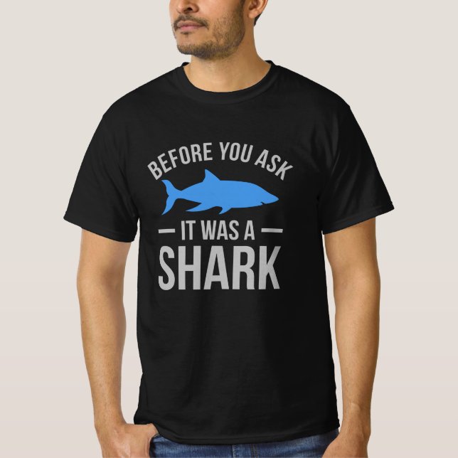 It Was A Shark Funny Amputee Prosthetic Surgery T-Shirt (Front)