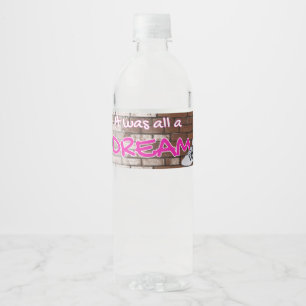 It was all Dream  90's Pink Hip Hop Throwback Water Bottle Label