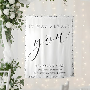 It Was Always You   Floral Wedding Backdrop Tapestry
