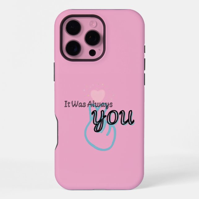It Was Always You – Love Quote iPhone Case (Back)