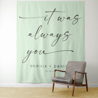 It Was Always You Quote Wedding Backdrop Banner