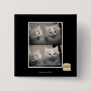 It was Fluffy 2 Inch Square Button