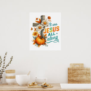 It was Jesus.... Poster