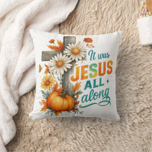 It Was Jesus.... Throw Pillow