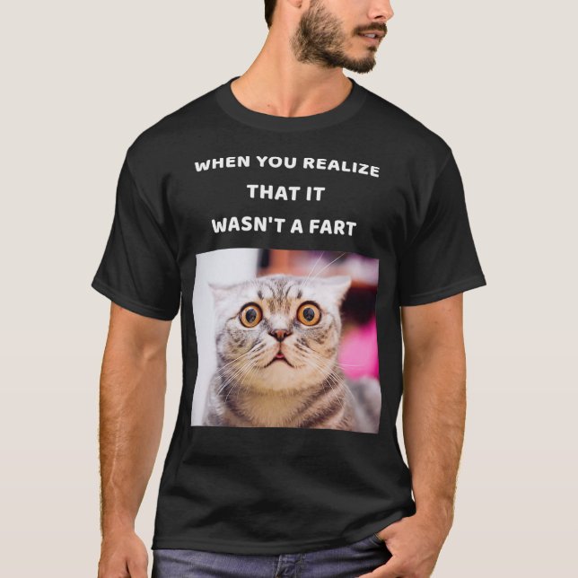 It Wasnt a Fart Funny Cat Gifts Toys Men Girls T-Shirt (Front)