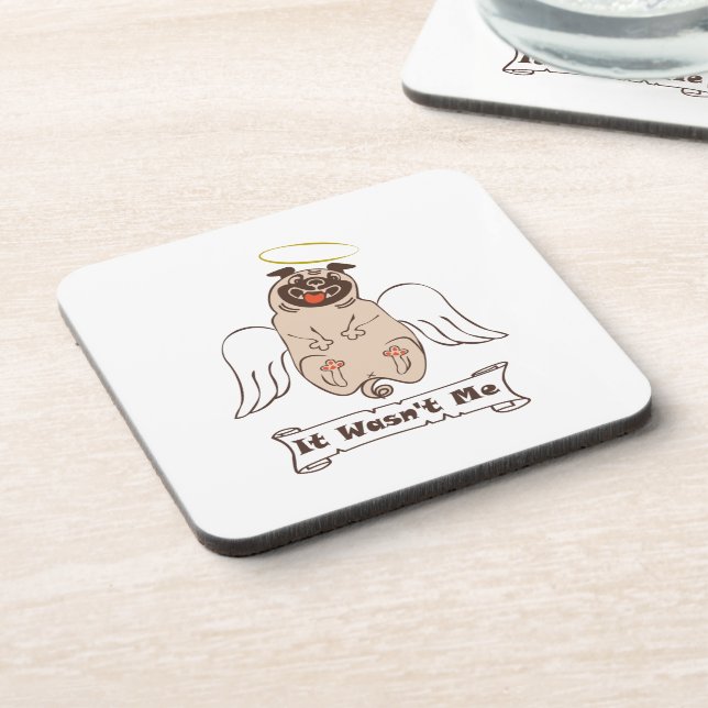 It Wasn't Me angel pug funny quote    Coaster (Left Side)