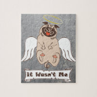 It Wasn't Me angel pug funny quote   