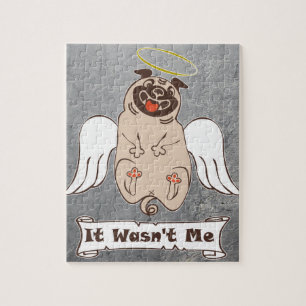 It Wasn't Me angel pug funny quote    Jigsaw Puzzle