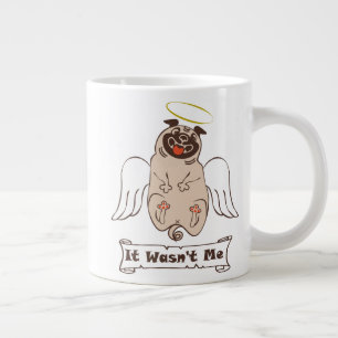 It Wasn't Me angel pug funny quote  Large Coffee Mug