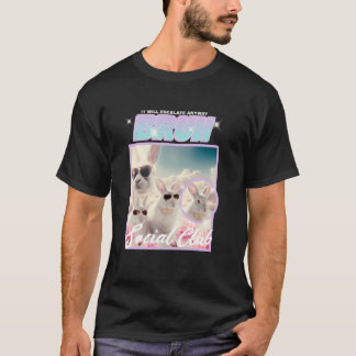 It Will Escalate Anyway Bruh  Funny Quote & Rabbit T-Shirt