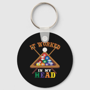 It Worked In My Head Funny Snooker Billiards Pool  Keychain