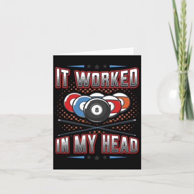 It Worked In My Head Pool Billiards 1  Card (Front)
