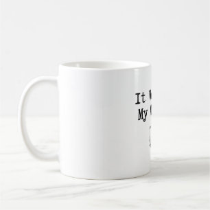 It Works On My Machine Coder Shirt Coffee Mug