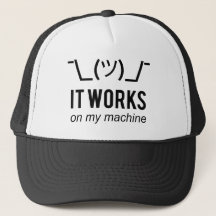 It works on my machine - Programmer Excuse Black