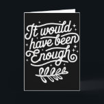 It Would Have Been Enough Chosen People Christian  Card<br><div class="desc">It Would Have Been Enough Chosen People Christian Groovy</div>