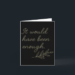 It Would Have Been Enough Olive Branch  Card<br><div class="desc">It Would Have Been Enough Olive Branch</div>