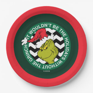 It Wouldn't Be the Holidays Without Grinch Paper Plate
