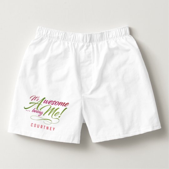 It'a Awesome Being Me Boxers