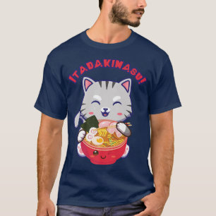 Itadakimasu Funny Ramen Cat Japanese Food Kawaii A T-Shirt