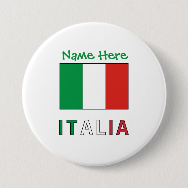 Italia Italiana Bandiera Green Personalization  3 Inch Round Button (Front)