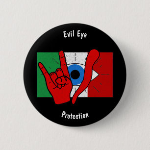 Italian American Evil Eye il Malocchio Maloik Malo 2 Inch Round Button