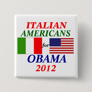 Italian americans for Obama 2 Inch Square Button
