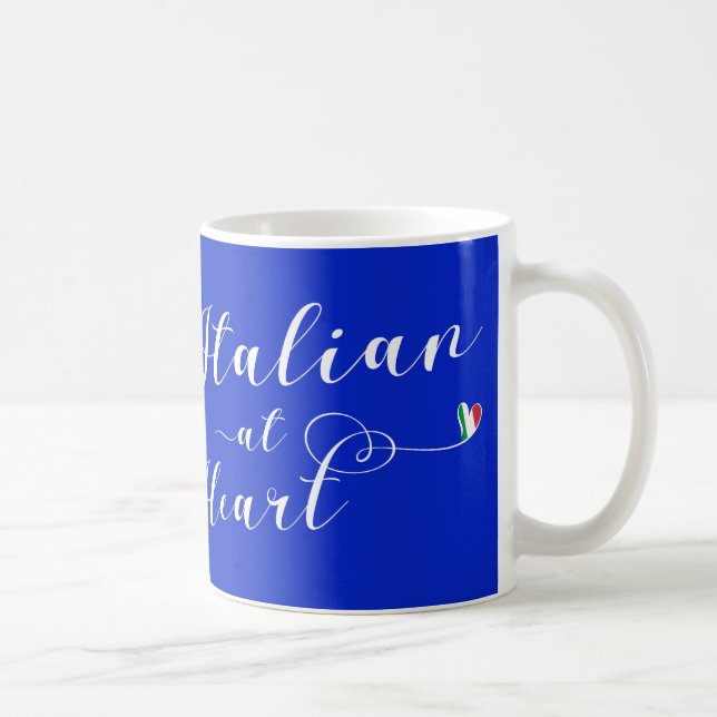 Italian At Heart, I Love Italy Coffee Mug (Right)