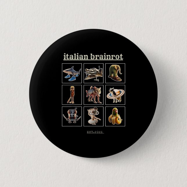 Italian Brainrot Characaters Meme Gen Z Funny Humo 2 Inch Round Button (Front)