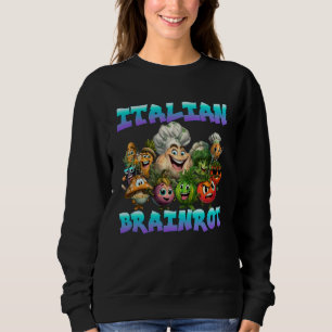 Italian Brainrot Funny Vegetables Gen Z Meme Sarca Sweatshirt