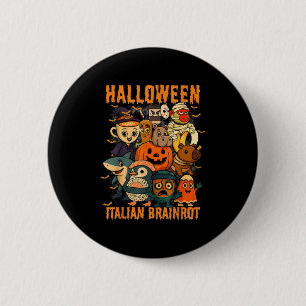 Italian Brainrot Meme Characters Halloween Costume 2 Inch Round Button