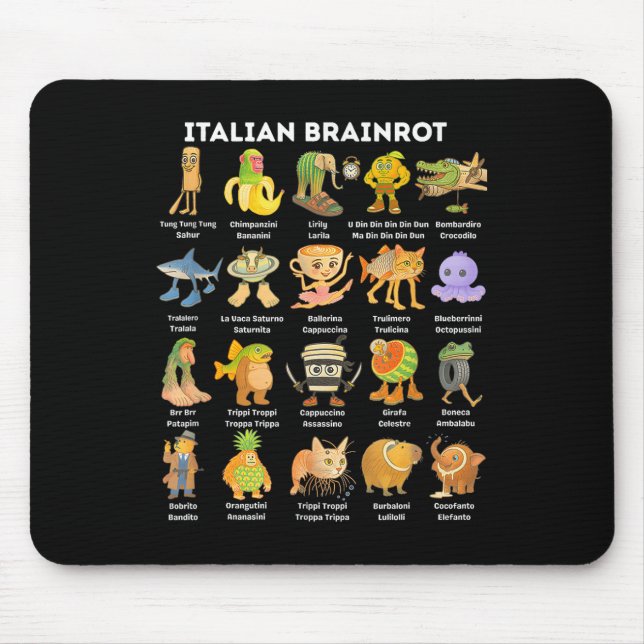 Italian Brainrot Meme For Kids Boy Men Women  Mouse Pad (Front)
